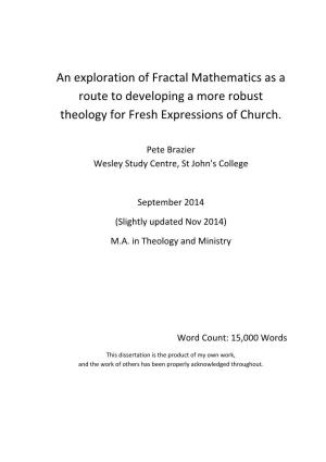 An Exploration of Fractal Mathematics As a Route to Developing a More Robust Theology for Fresh Expressions of Church