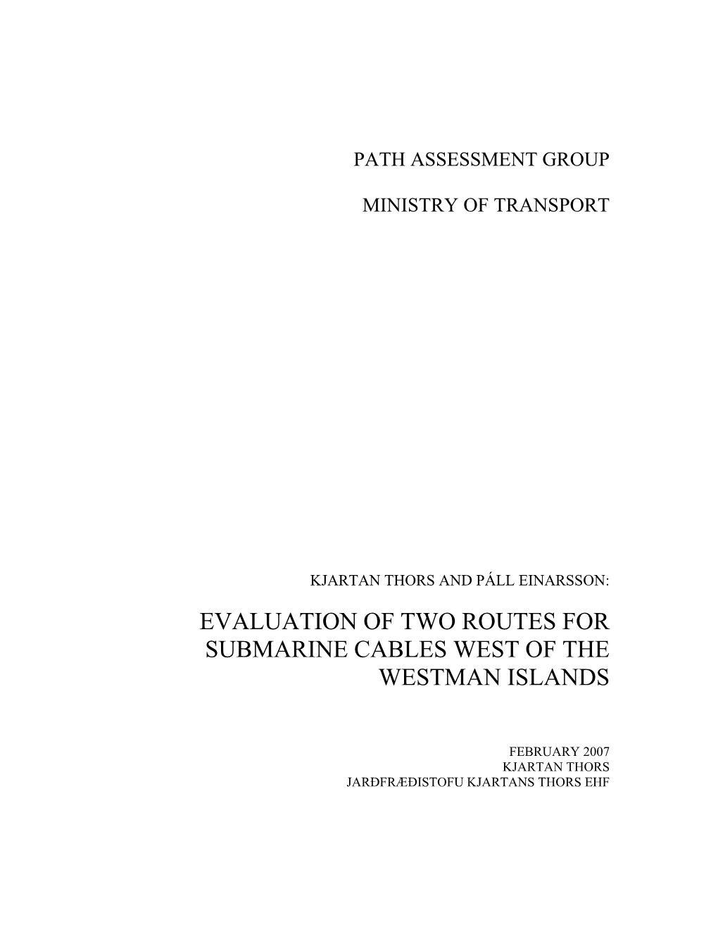 Evaluation of Two Routes for Submarine Cables West of the Westman Islands