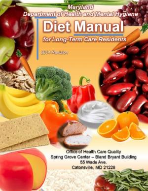 Diet Manual for Long-Term Care Residents 2014 Revision