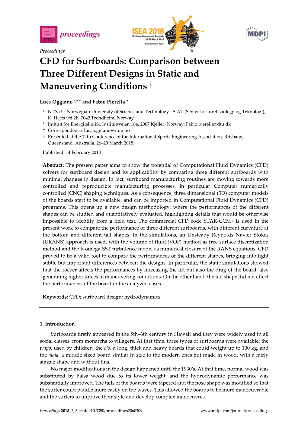 CFD for Surfboards: Comparison Between Three Different Designs in Static and Maneuvering Conditions †