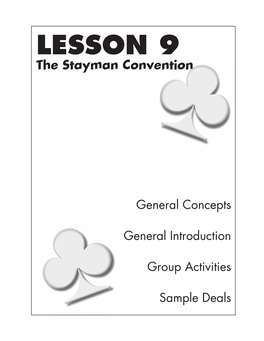 LESSON 9 the Stayman Convention