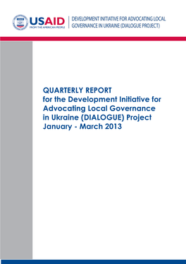 QUARTERLY REPORT for the Development Initiative For