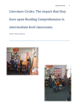 Literature Circles: the Impact That They Have Upon Reading Comprehension in Intermediate Level Classrooms