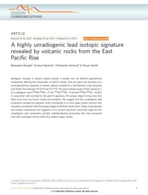 A Highly Unradiogenic Lead Isotopic Signature Revealed by Volcanic Rocks from the East Paciﬁc Rise