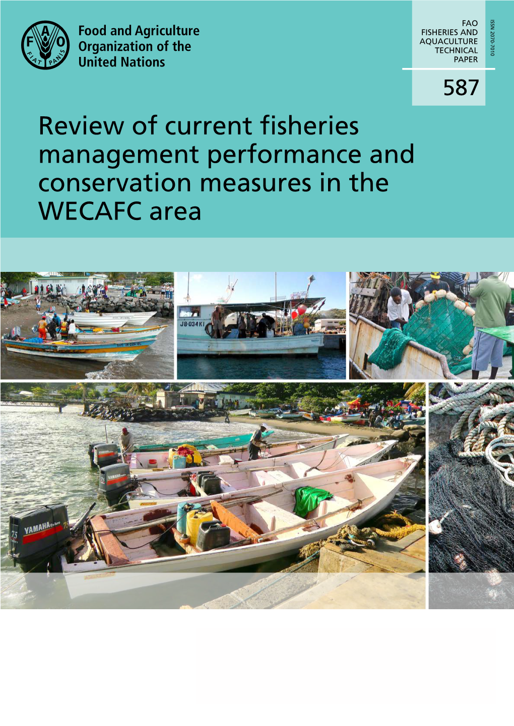 Review of Current Fisheries Management Performance and Conservation Measures in the WECAFC Area