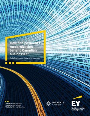 How Can Payments Modernization Benefit Canadian Businesses? Evaluating the Cost of Payments Processing