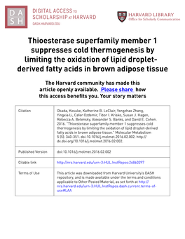 Thioesterase Superfamily Member 1 Suppresses Cold Thermogenesis by Limiting the Oxidation of Lipid Droplet- Derived Fatty Acids in Brown Adipose Tissue