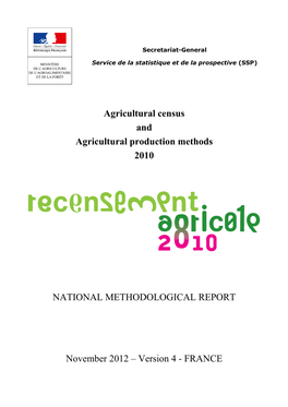 Agricultural Census and Agricultural Production Methods 2010