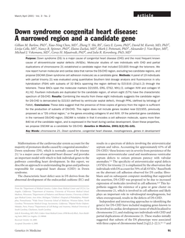 Down Syndrome Congenital Heart Disease: a Narrowed Region and a Candidate Gene Gillian M