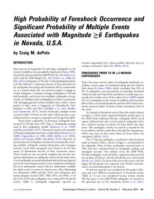 High Probability of Foreshock Occurrence and Significant Probability of Multiple Events Associated with Magnitude Greater Than O