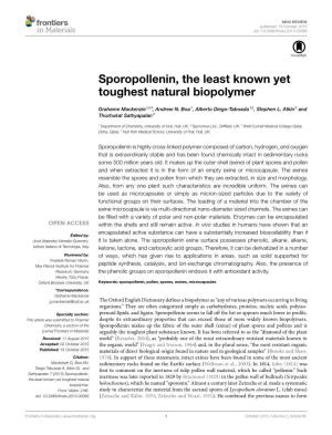 Sporopollenin, the Least Known Yet Toughest Natural Biopolymer