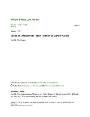 Scope of Employment Test in Relation to Slander Action