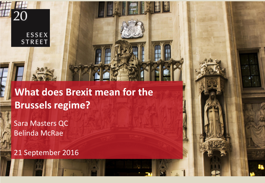 What Does Brexit Mean for the Brussels Regime?