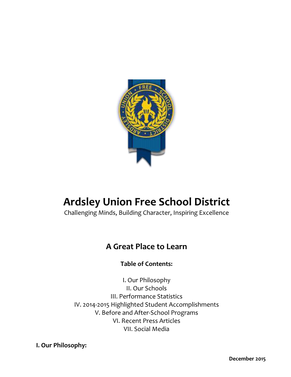 Ardsley Union Free School District Challenging Minds, Building Character, Inspiring Excellence