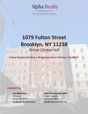 1079 Fulton Street Brooklyn, NY 11238 Prime Clinton Hill