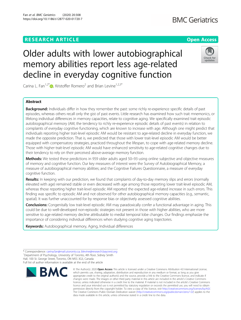 Older Adults with Lower Autobiographical Memory Abilities Report Less Age-Related Decline in Everyday Cognitive Function Carina L