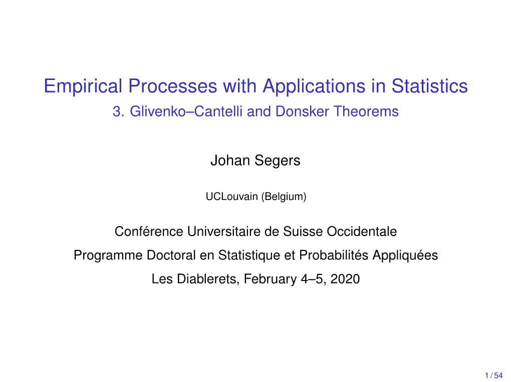 Empirical Processes with Applications in Statistics 3