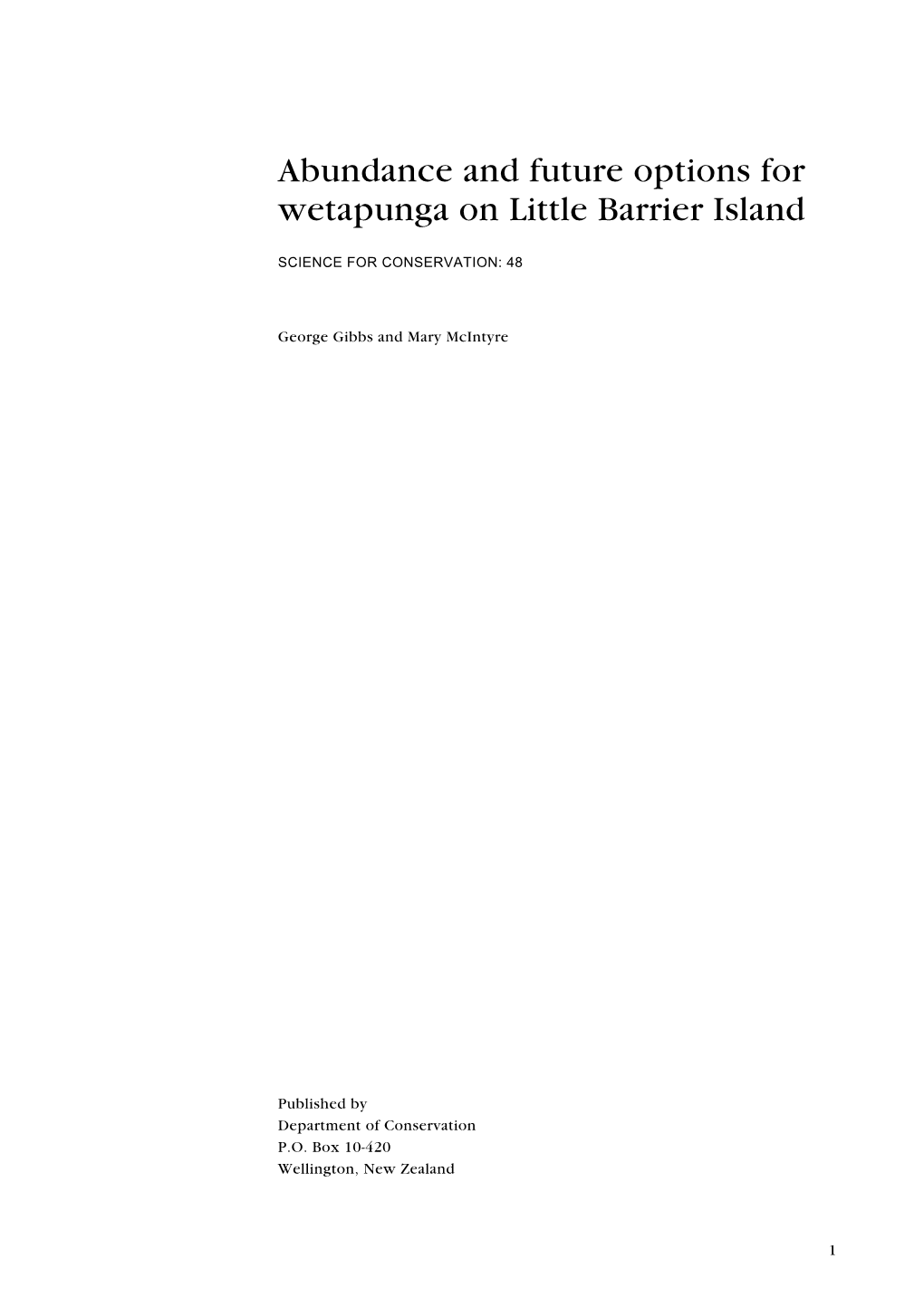 Abundance and Future Options for Wetapunga on Little Barrier Island