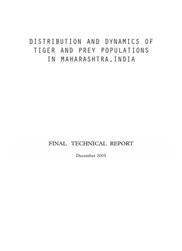 Distribution and Dynamics of Tiger and Prey Populations in Maharashtra,India