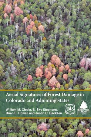 Aerial Signatures of Forest Damage in Colorado and Adjoining States