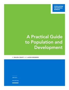 Report. a Practical Guide to Population and Development