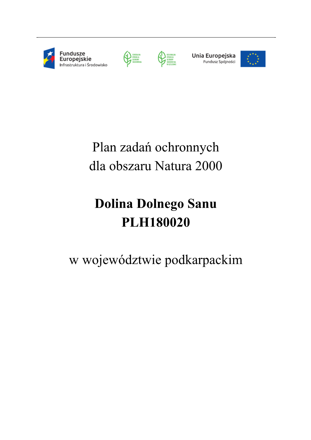 Projekt Dokumentacji Planu Zadań Ochronnych Dla Obszaru Natura