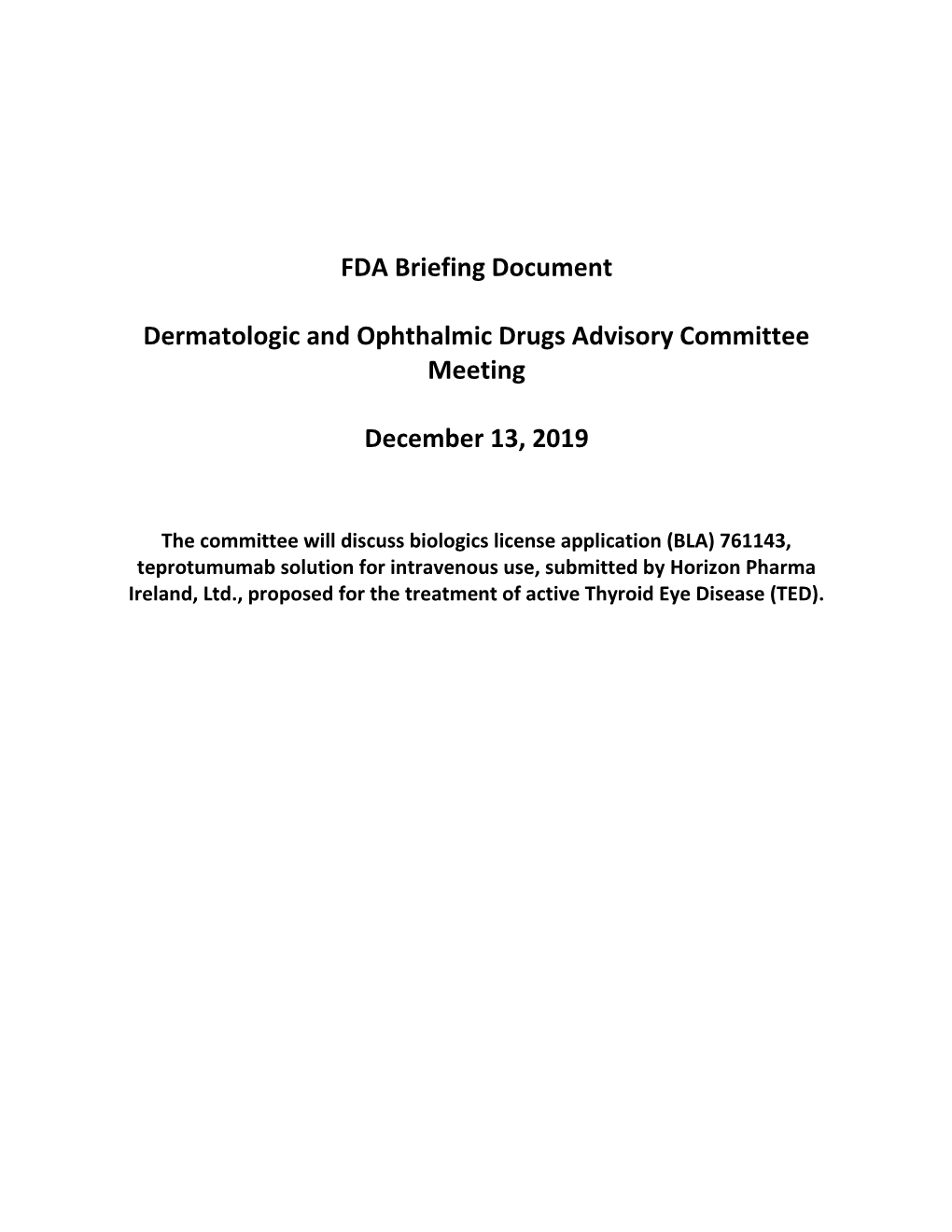 FDA Briefing Document Dermatologic and Ophthalmic Drugs Advisory