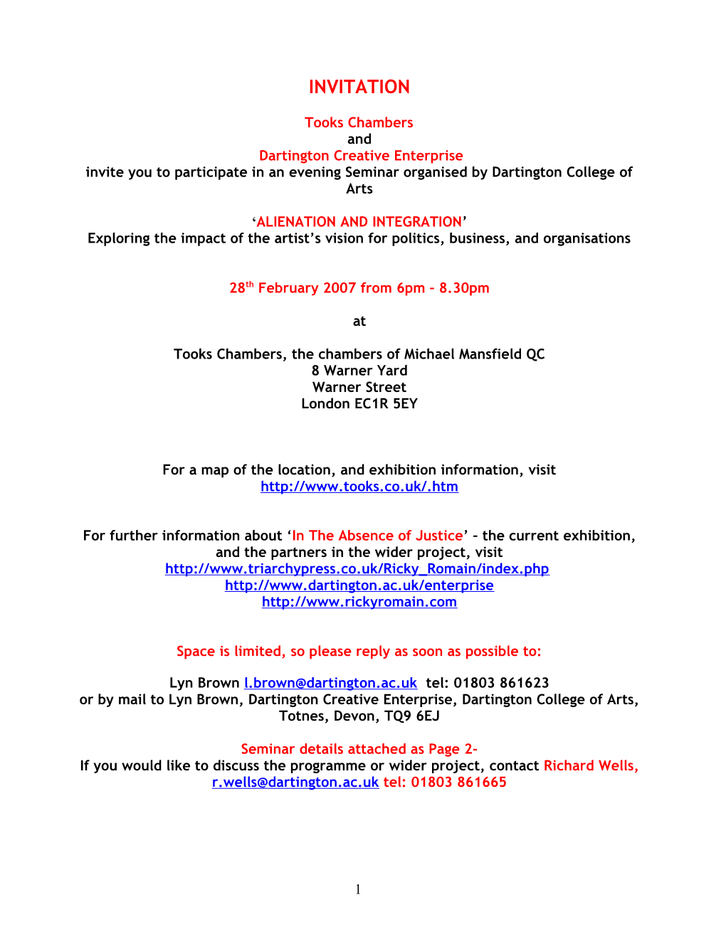 Invite You to Participate in an Evening Seminar Organised by Dartingtoncollege of Arts