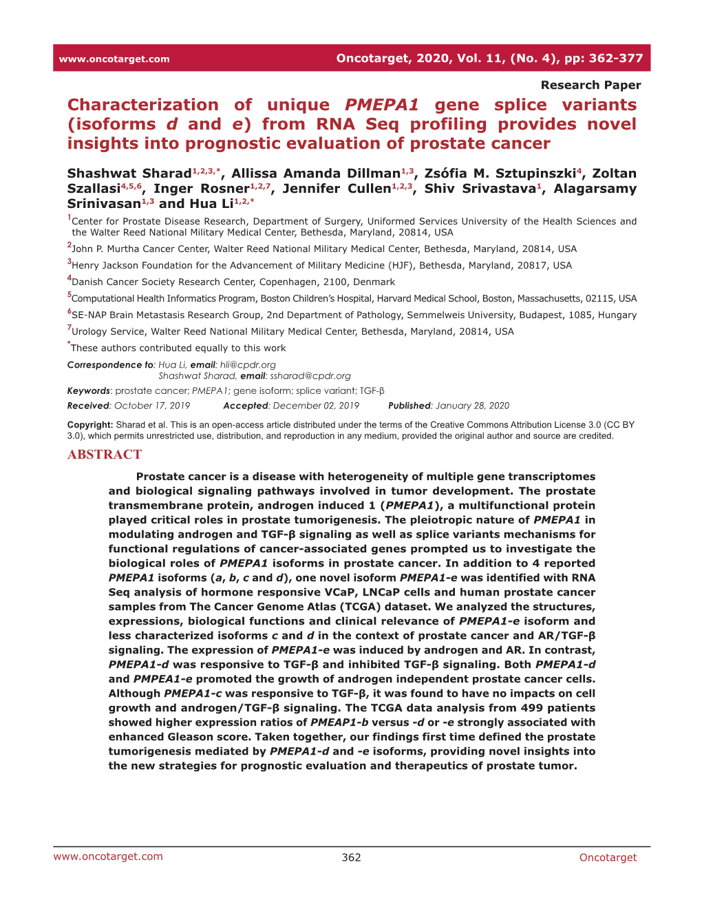 Characterization of Unique PMEPA1 Gene Splice Variants (Isoforms D and E) from RNA Seq Profiling Provides Novel Insights Into Prognostic Evaluation of Prostate Cancer