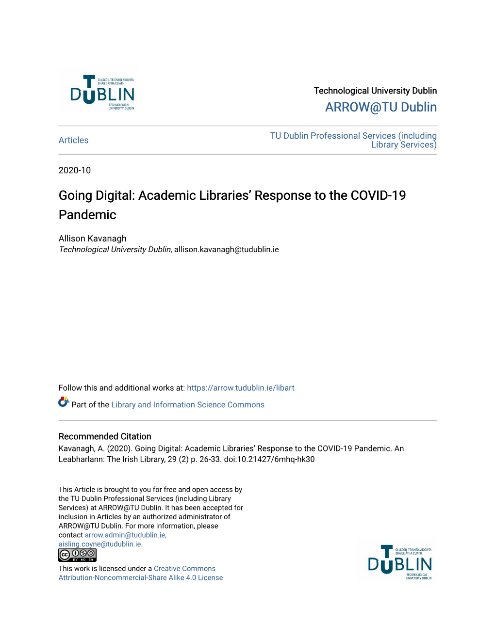 Going Digital: Academic Librariesâ•Ž Response to the COVID-19 Pandemic