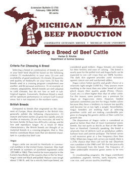 MICHIGAN BEEF PRODUCTION COOPERATIVE EXTENSION SERVICE • MICHIGAN STATE UNIVERSITY Selecting a Breed of Beef Cattle Harlan D
