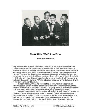 The Whitfield "Whit" Bryant Story