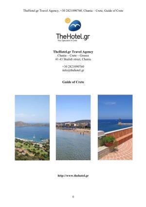 Thehotel.Gr Travel Agency, +30 2821090760, Chania – Crete, Guide of Crete