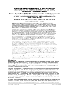 Long-Term, Year-Round Monitoring of Wildlife Crossing Structures and the Importance of Temporal and Spatial Variability in Performance Studies