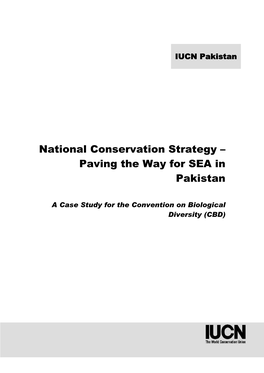 National Conservation Strategy – Paving the W Ay for SEA in Pakistan