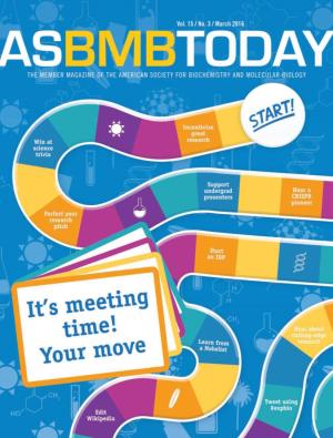 The Member Magazine of the American Society for Biochemistry and Molecular Biology