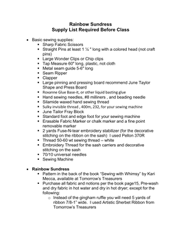 Sewing Machines: for Those Students Who Are Bringing Sewing Machines They Must Bring Along with Their Sewing Machines the Following: 1