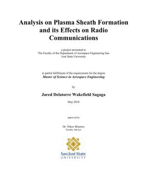 Analysis on Plasma Sheath Formation and Its Effects on Radio Communications
