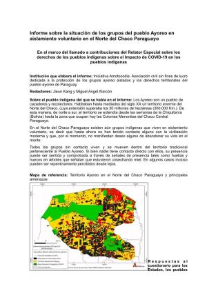 Informe Sobre La Situación De Los Grupos Del Pueblo Ayoreo En Aislamiento Voluntario En El Norte Del Chaco Paraguayo
