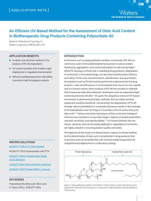 An Efficient UV-Based Method for the Assessment of Oleic Acid Content in Biotherapeutic Drug Products Containing Polysorbate-80 Robert E