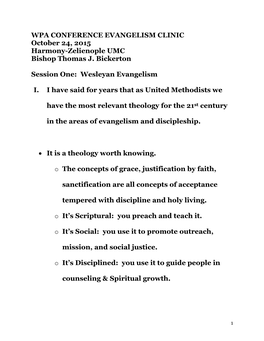 WPA CONFERENCE EVANGELISM CLINIC October 24, 2015 Harmony-Zelienople UMC Bishop Thomas J