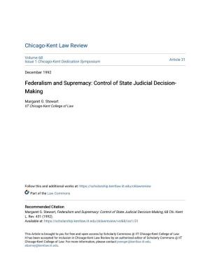 Federalism and Supremacy: Control of State Judicial Decision- Making