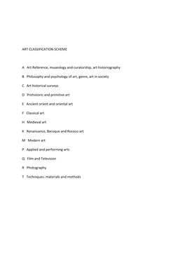 ART CLASSIFICATION SCHEME a Art Reference, Museology And