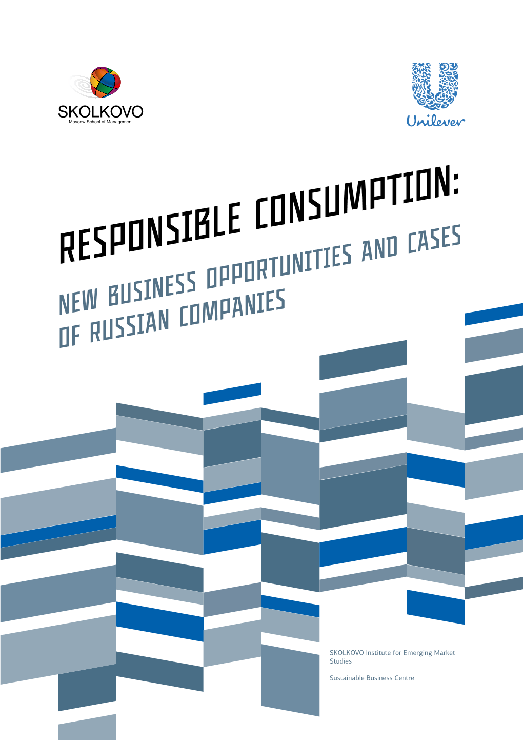 Responsible Consumption: New Business Opportunities and Cases of Russian Companies