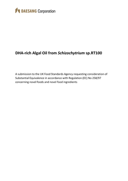 DHA-Rich Algal Oil from Schizochytrium Sp.RT100