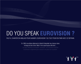 Faut-Il Chanter En Anglais Pour Gagner L’Eurovision ? Ou Tout Pour En Finir Avec Ce Refrain