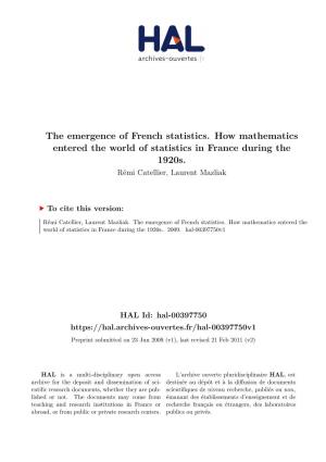 The Emergence of French Statistics. How Mathematics Entered the World of Statistics in France During the 1920S