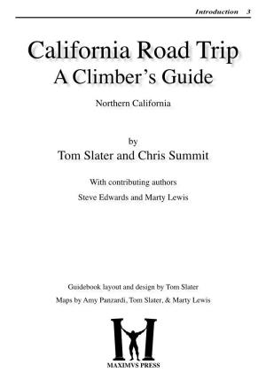 California Road Trip a Climber’S Guide Northern California