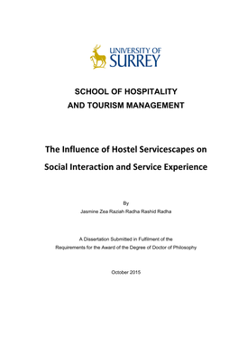 The Influence of Hostel Servicescapes on Social Interaction and Service Experience