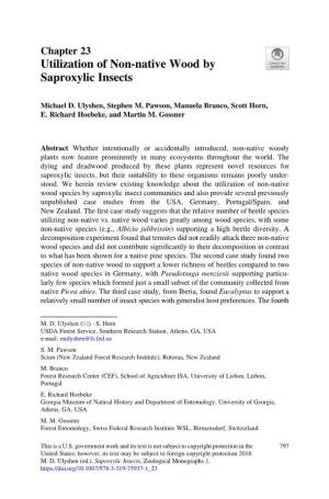 Utilization of Non-Native Wood by Saproxylic Insects
